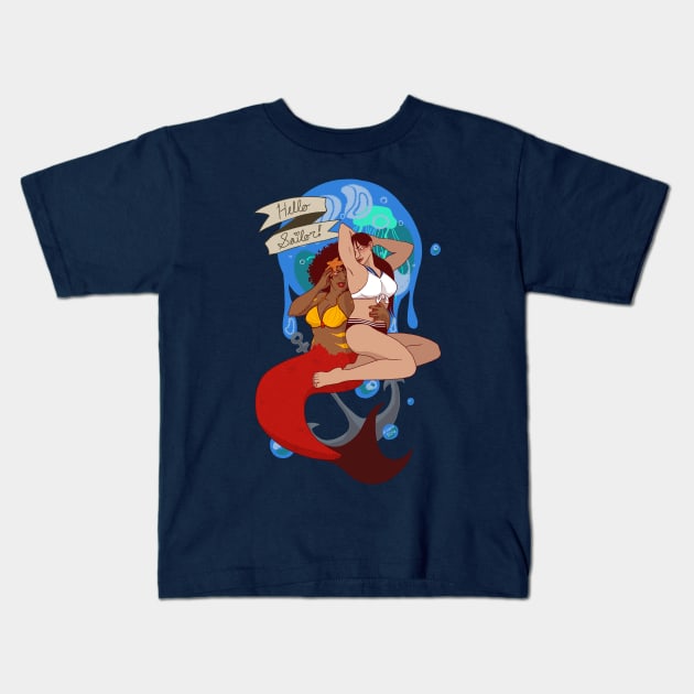 Hello Sailor! Ladies SFW Kids T-Shirt by bones